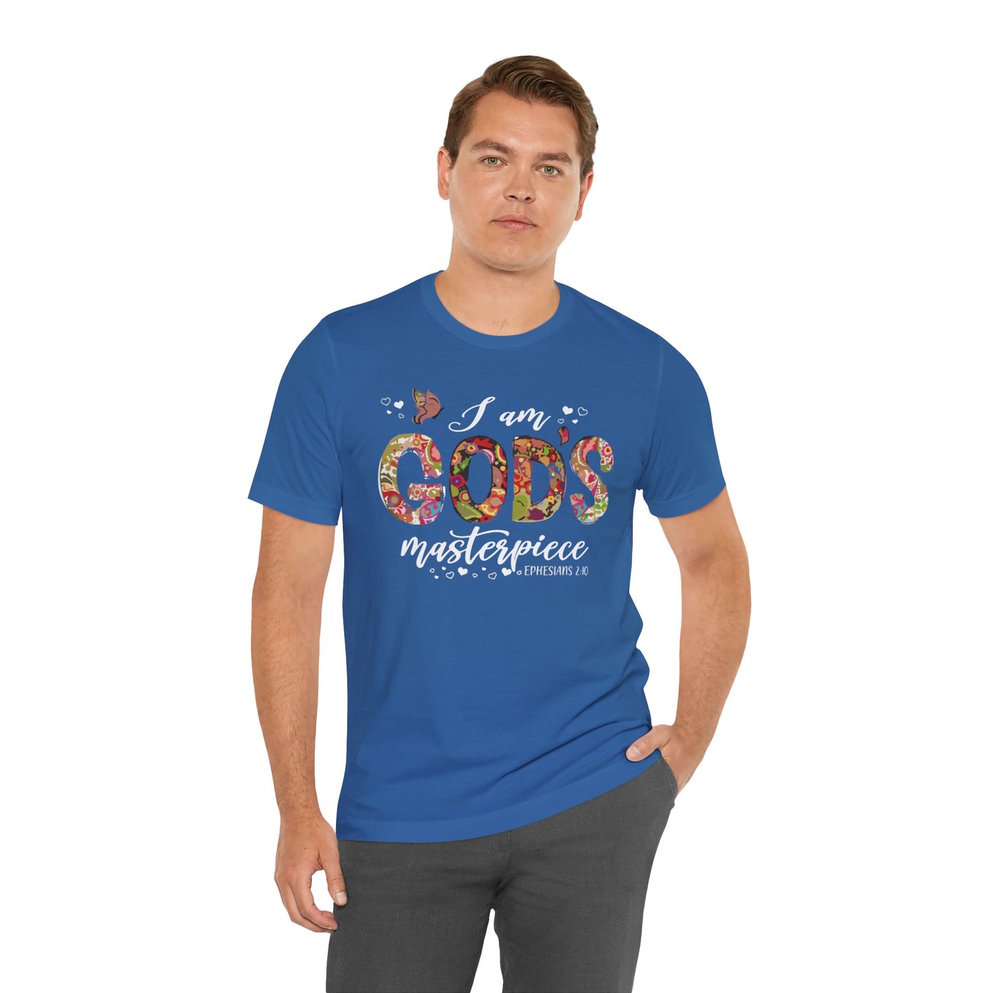 I Am God's Masterpiece - Ephesians 2:10 Unisex T-Shirt