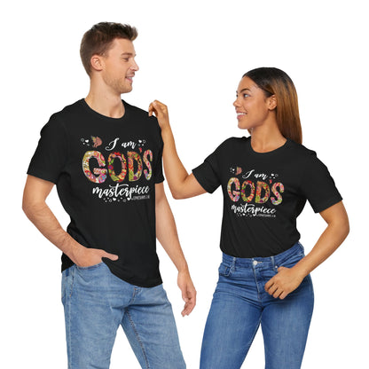 I Am God's Masterpiece - Ephesians 2:10 Unisex T-Shirt