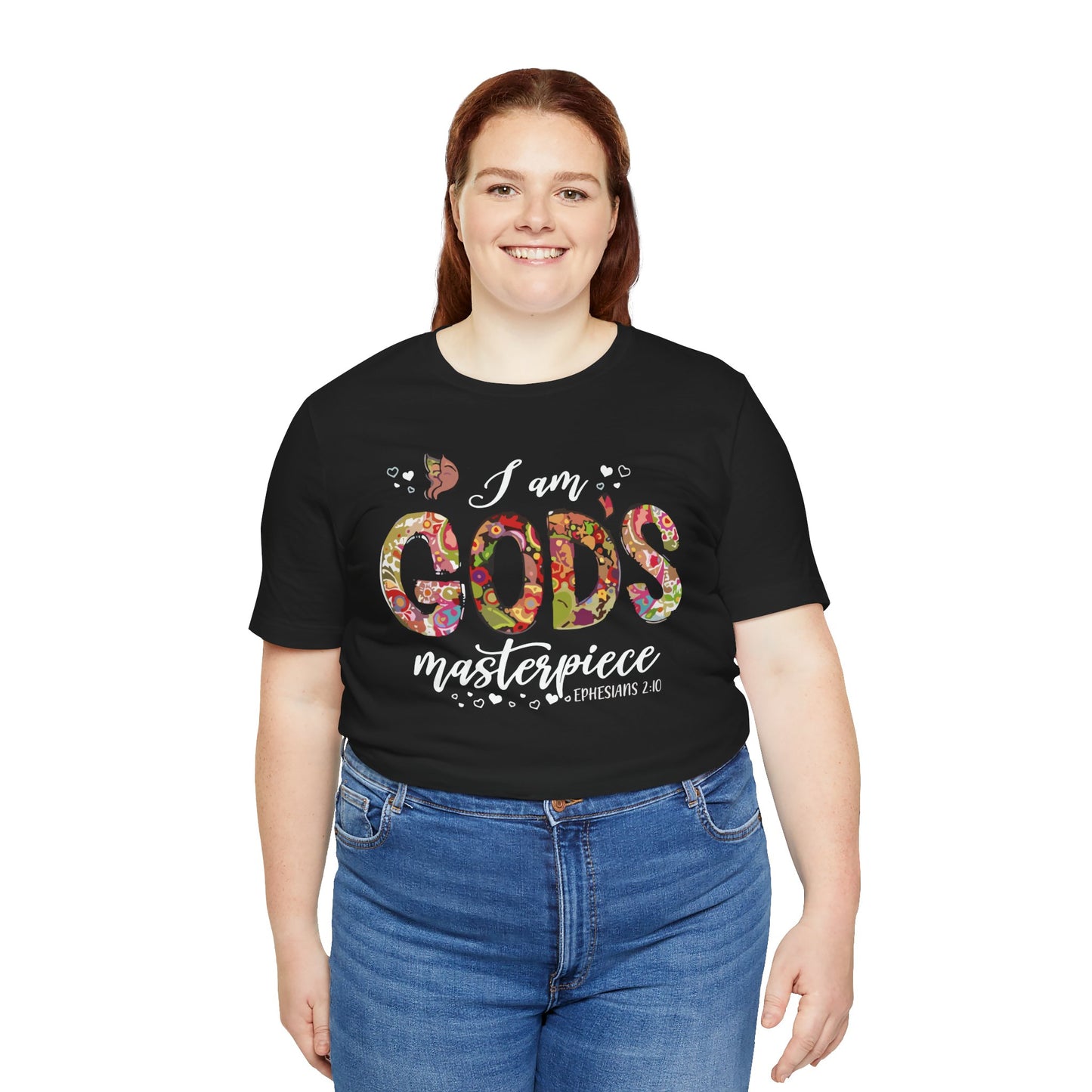 I Am God's Masterpiece - Ephesians 2:10 Unisex T-Shirt