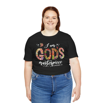 I Am God's Masterpiece - Ephesians 2:10 Unisex T-Shirt