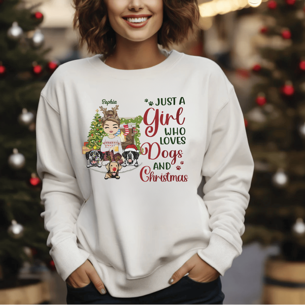 Just A Girl Who Love Dogs And Christmas Shirt | Personalized Christmas Sweatshirt | Christmas Hoodie, Gift For Dog Lover