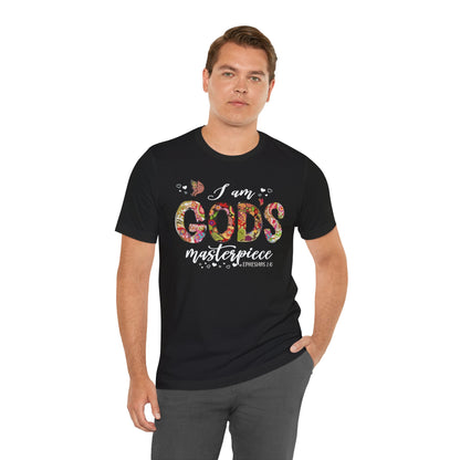 I Am God's Masterpiece - Ephesians 2:10 Unisex T-Shirt