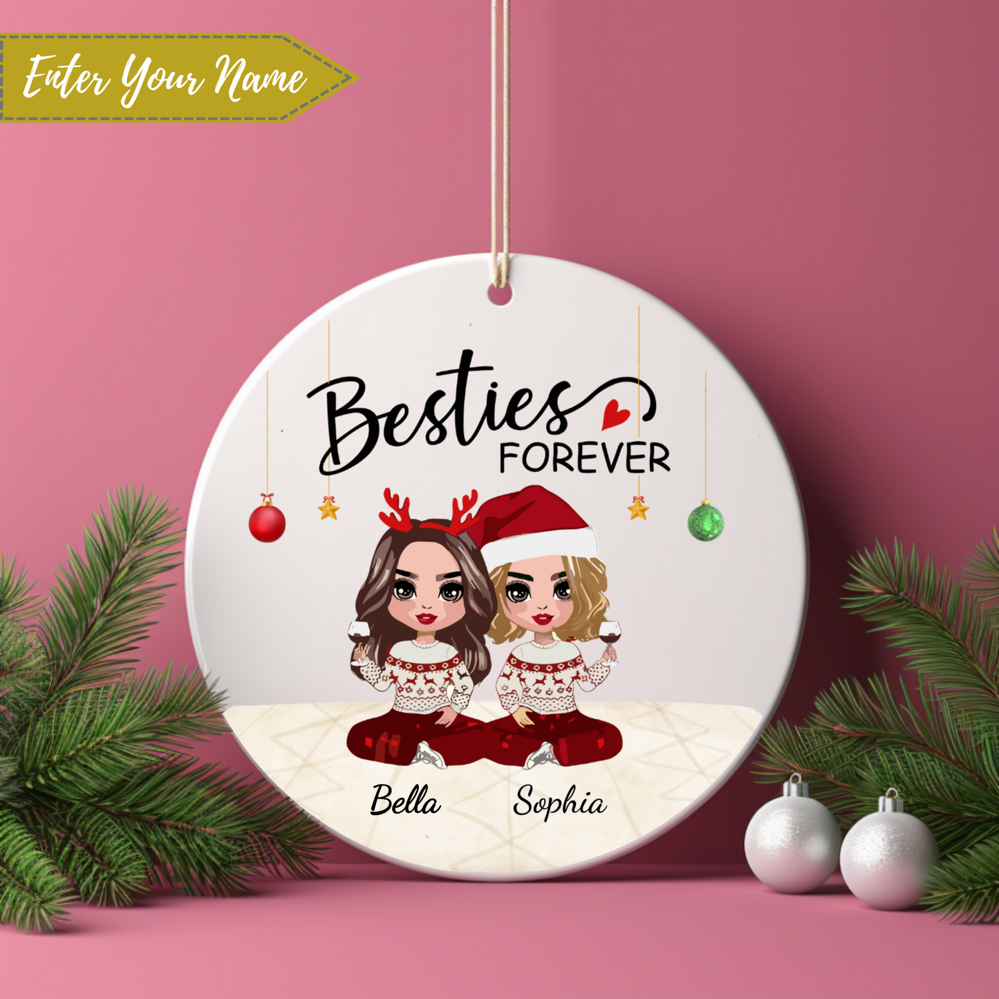 Besties Forever Name Christmas Ornament | Christmas Gift For Besties