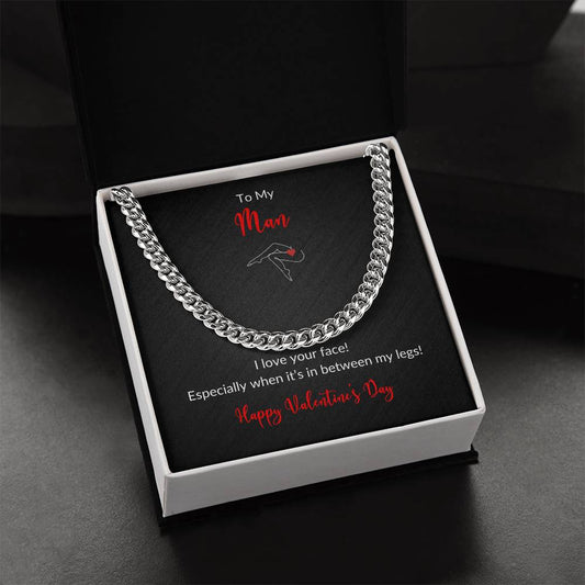 To My Man - Happy Valentine's Day | Cuban Link Chain | Gift For Him