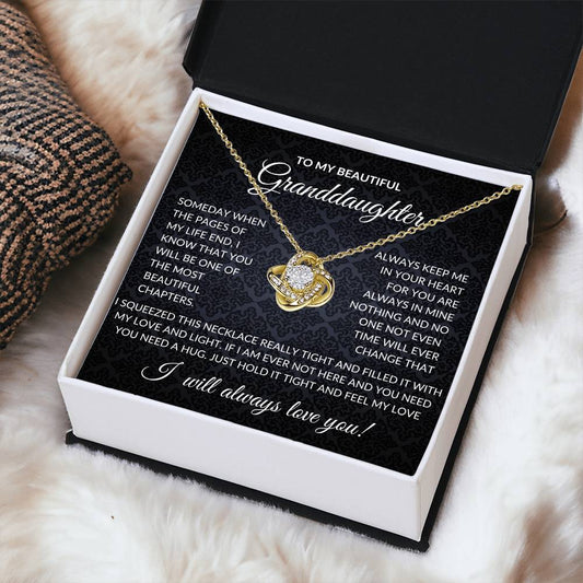 To My Beautiful Granddaughter - I Will Always Love You | Love Knot Necklace