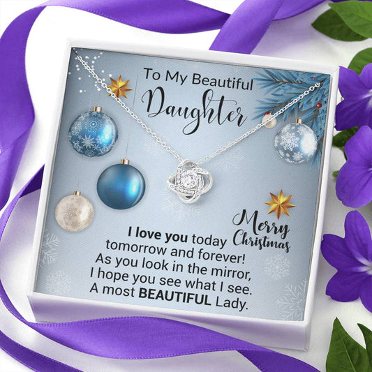 To My Beautiful Daughter - Mom to Daughter Gift, Gift For Her, From Dad, Love Knot Necklace