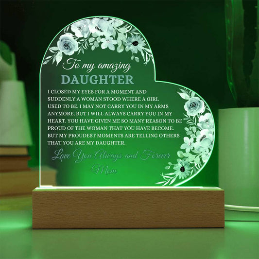 To My Amazing Daughter | Heart Acrylic Plaque, Gift For Daughter