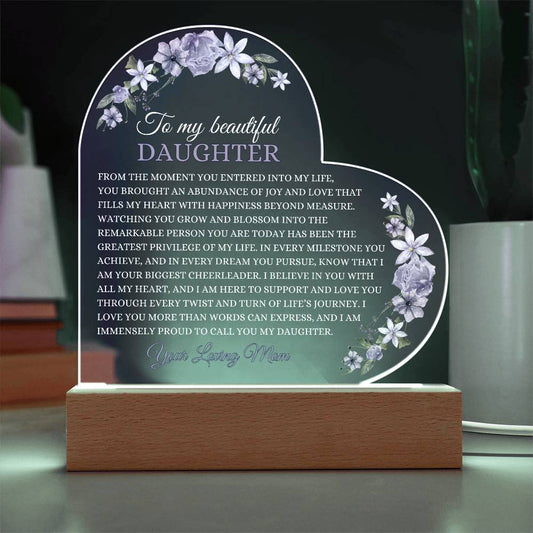 To My Beautiful Daughter | Heart Acrylic Plaque Daughter Gift, From Mom